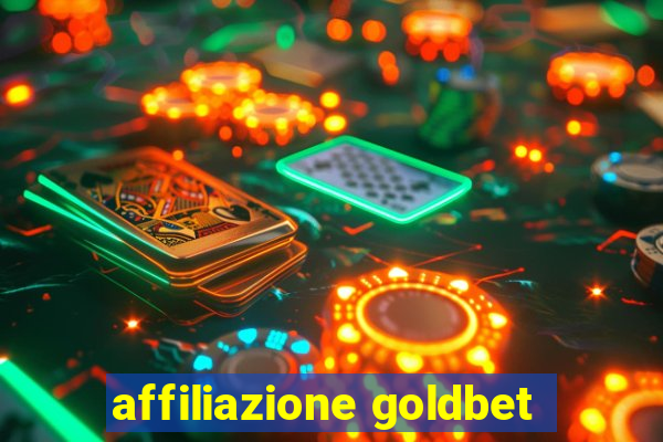 affiliazione goldbet