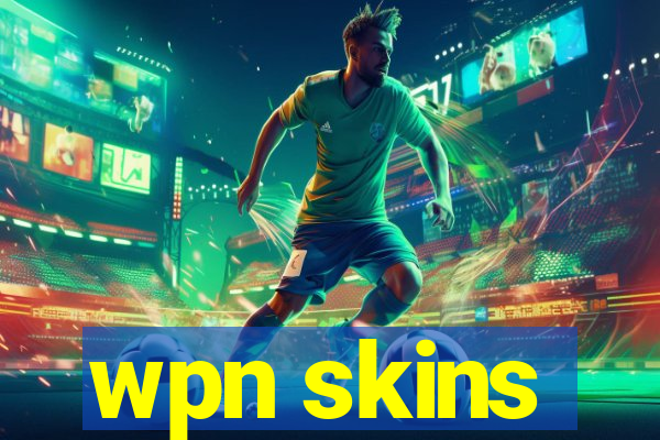 wpn skins