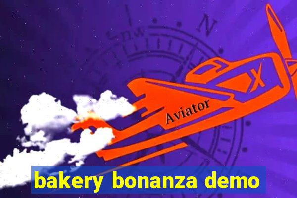 bakery bonanza demo