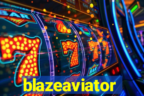 blazeaviator