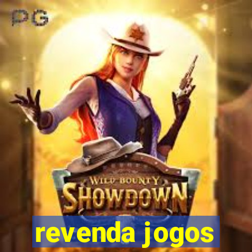 revenda jogos