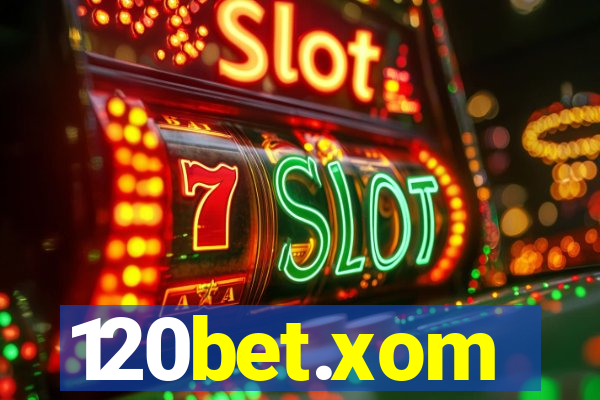 120bet.xom