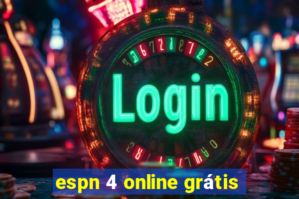 espn 4 online grátis