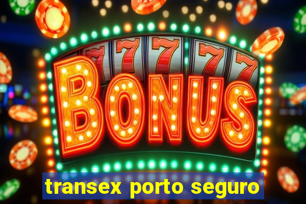 transex porto seguro