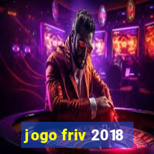 jogo friv 2018