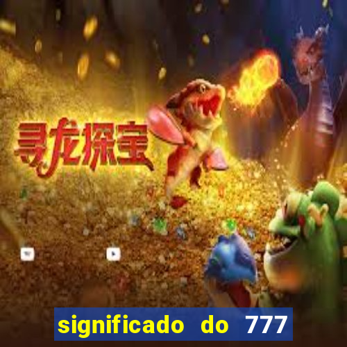 significado do 777 no crime