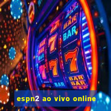 espn2 ao vivo online