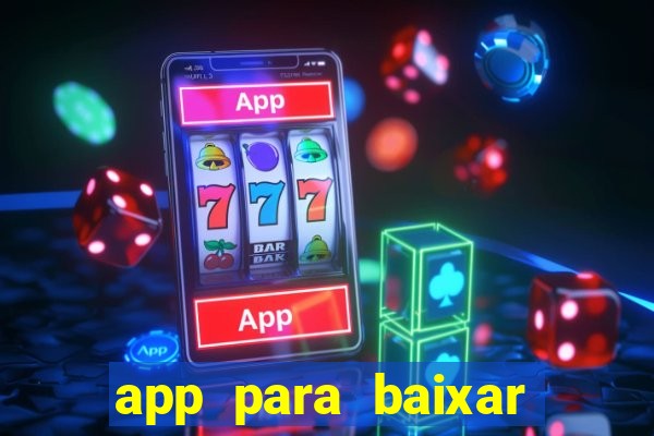 app para baixar jogos hackeados android