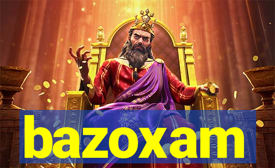 bazoxam