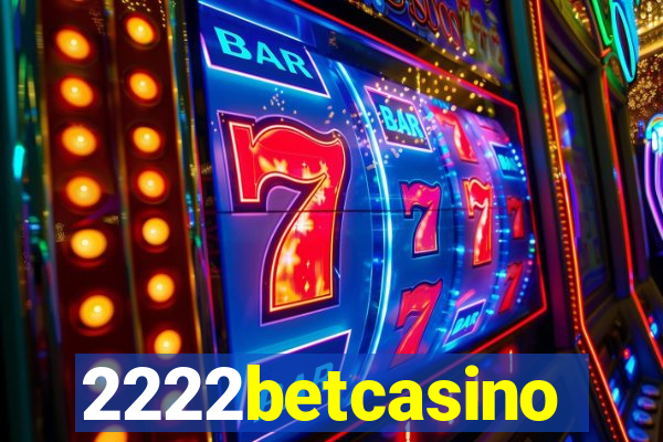 2222betcasino