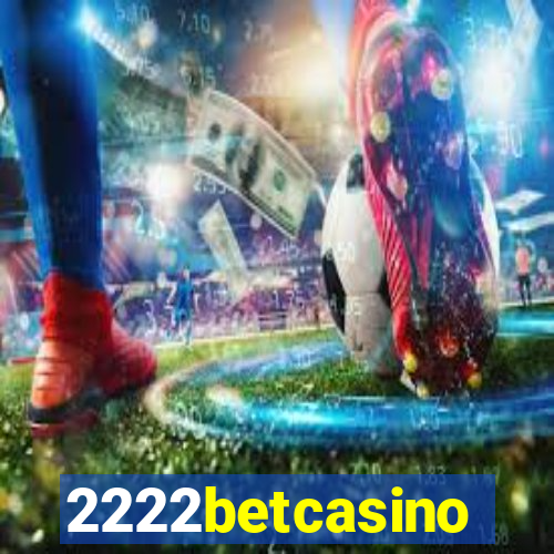 2222betcasino