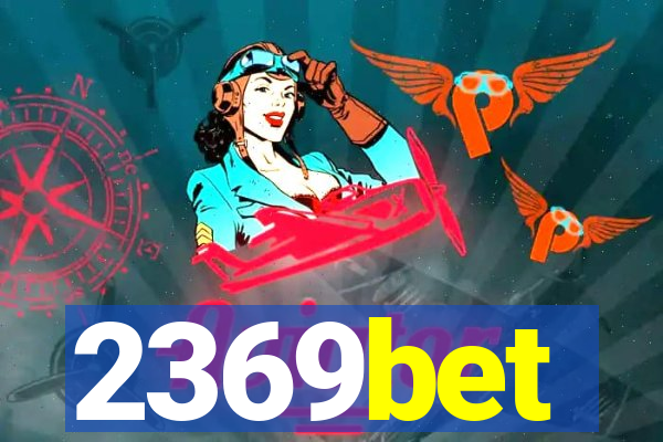 2369bet