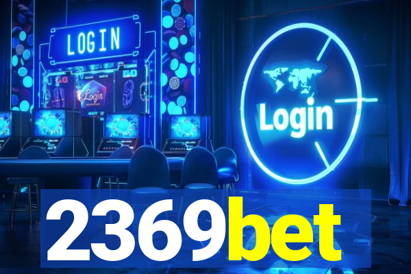 2369bet