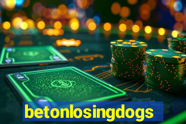 betonlosingdogs