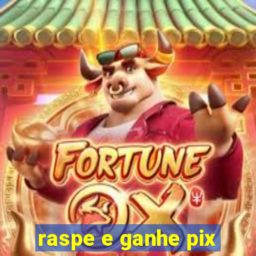 raspe e ganhe pix