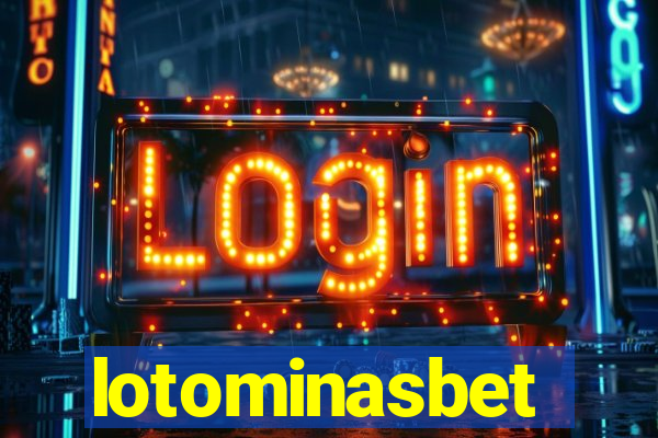 lotominasbet