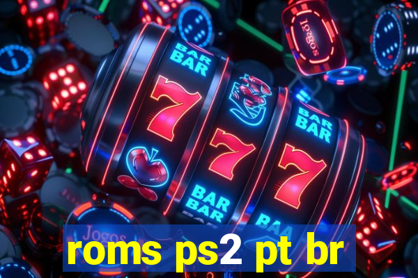 roms ps2 pt br