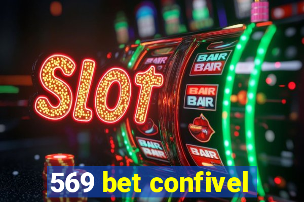 569 bet confivel