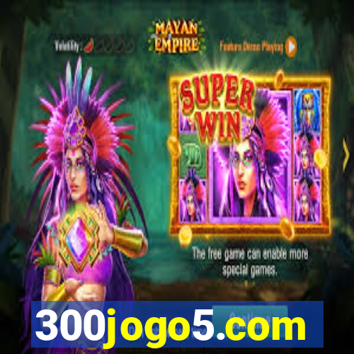 300jogo5.com