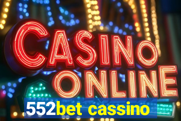 552bet cassino