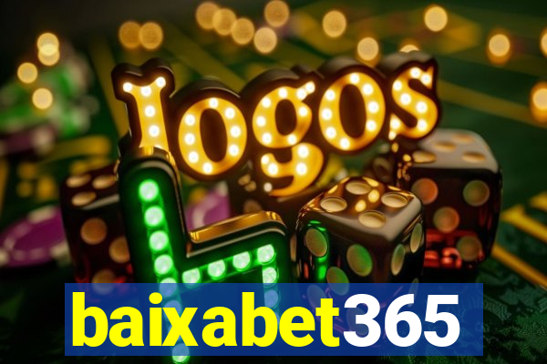 baixabet365