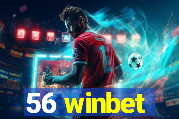 56 winbet