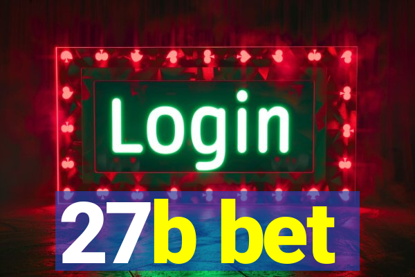 27b bet