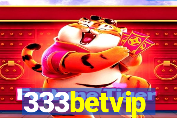 333betvip