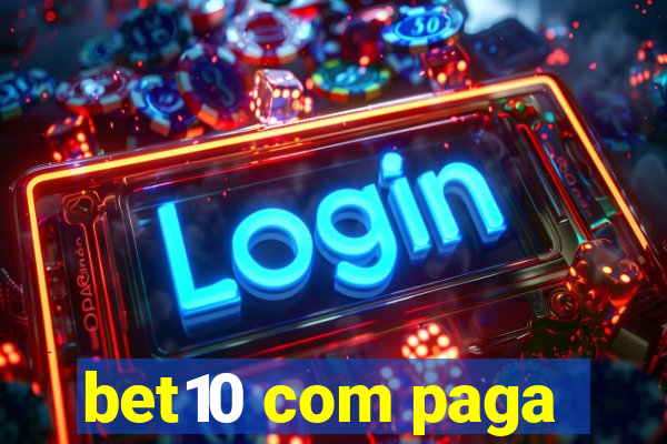 bet10 com paga