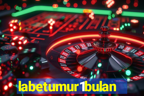 labetumur1bulan