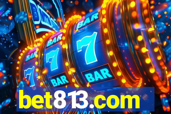 bet813.com