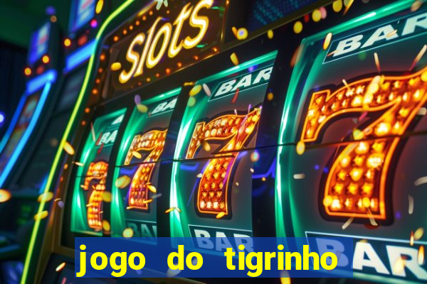 jogo do tigrinho pagando bem