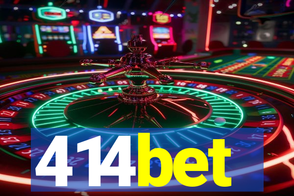 414bet