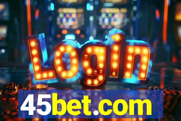 45bet.com