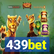 439bet