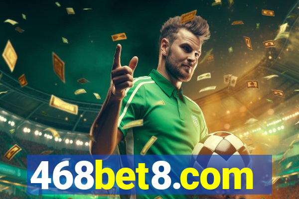 468bet8.com