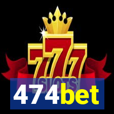 474bet