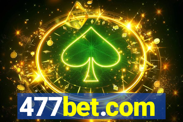 477bet.com