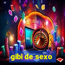 gibi de sexo