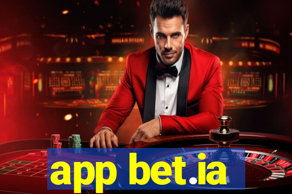 app bet.ia