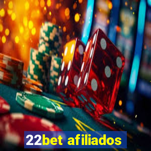 22bet afiliados