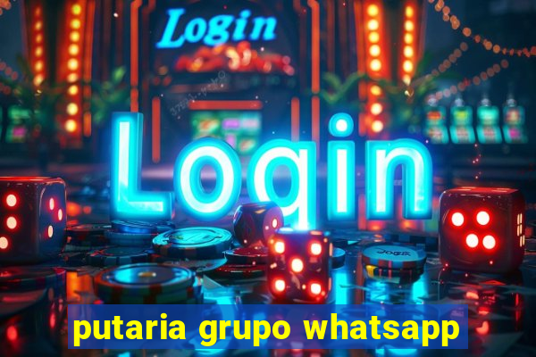 putaria grupo whatsapp