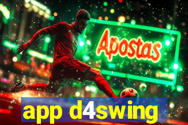 app d4swing