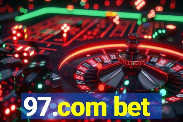 97.com bet