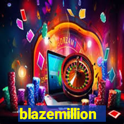 blazemillion