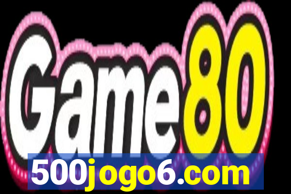 500jogo6.com