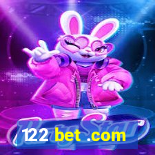 122 bet .com