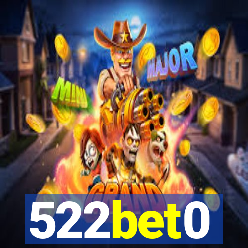 522bet0