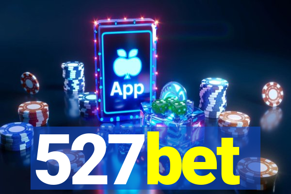 527bet