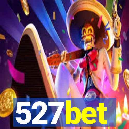 527bet